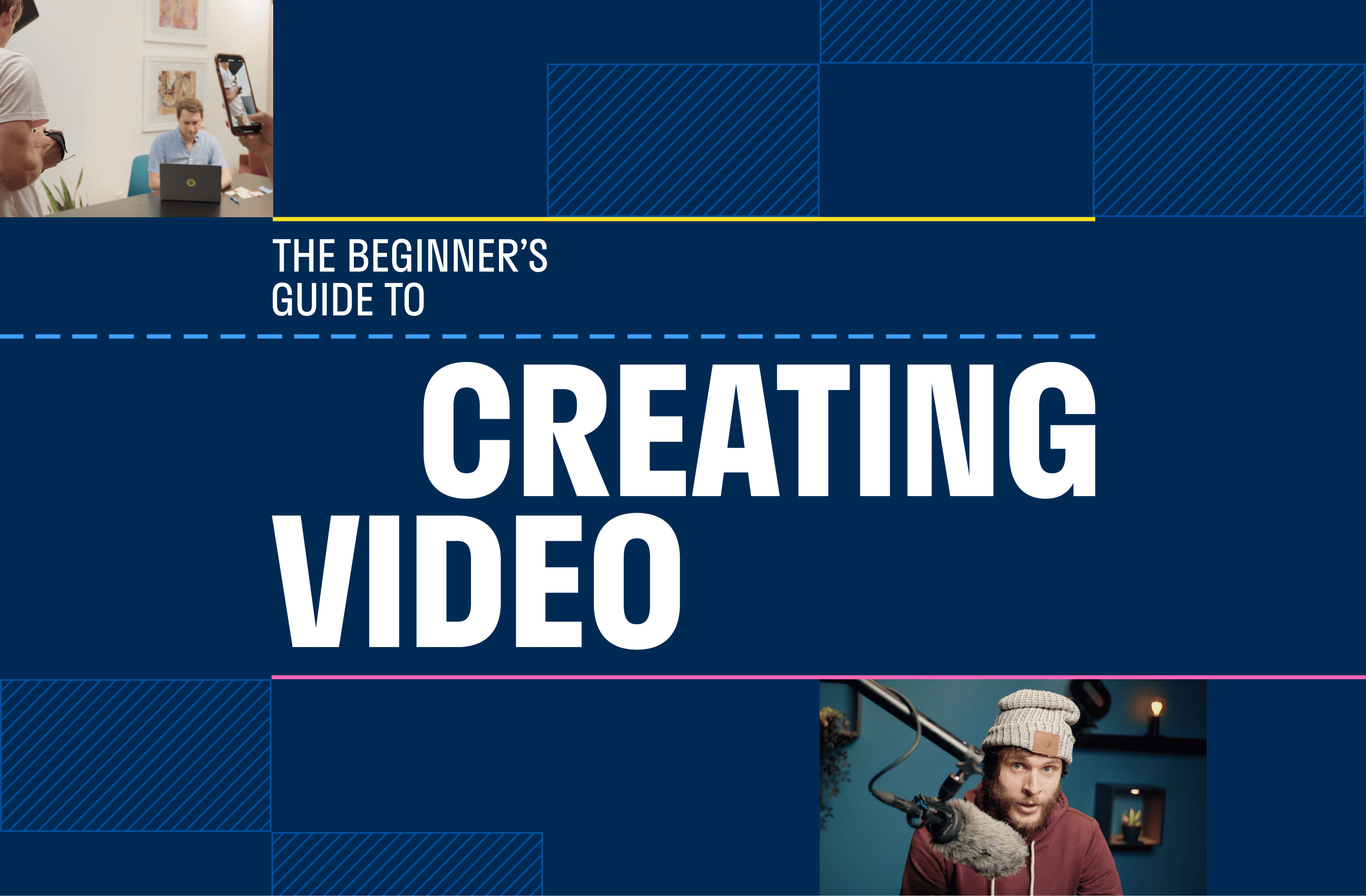 Introducing The Beginner's Guide to Creating Video: A Beginner's guide to video planning, filming, editing, distribution, and measurement