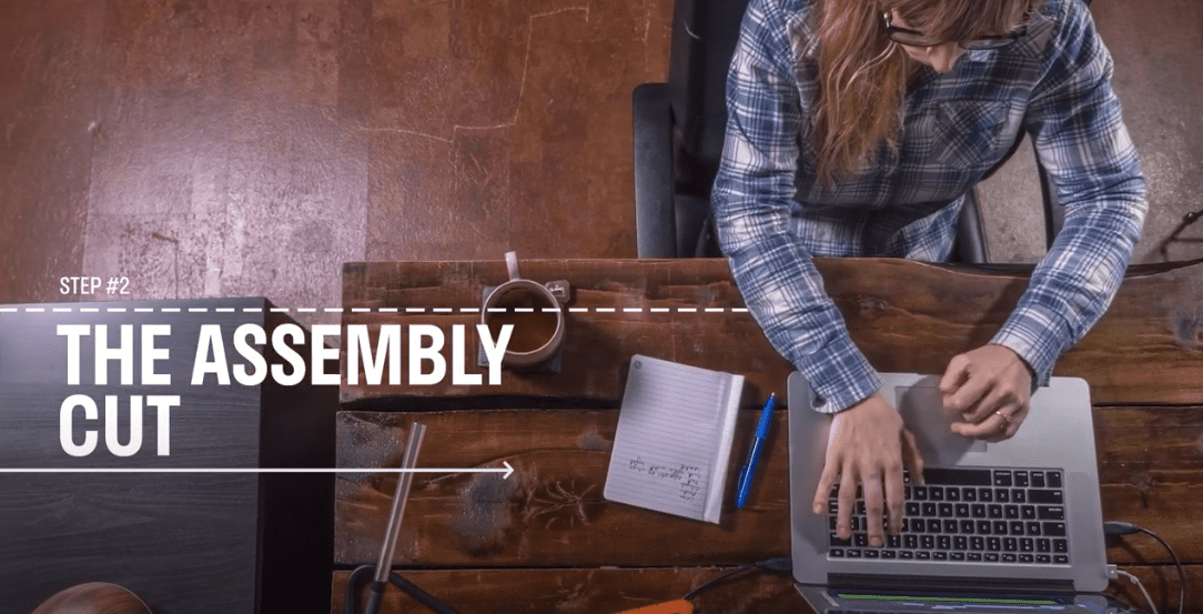 Step 2: Start your video editing process with an assembly cut