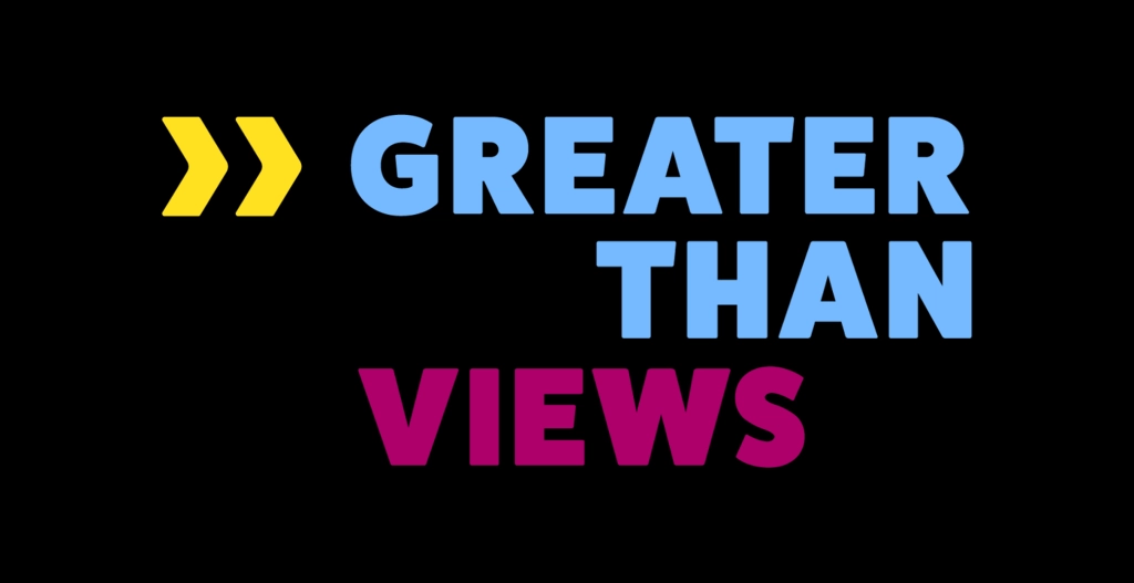 Greater Than Views