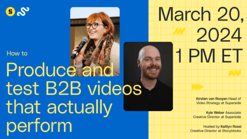 How to produce and test B2B videos that perform